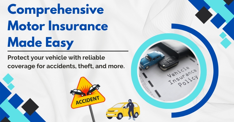Comprehensive motor insurance for cars and two-wheelers.